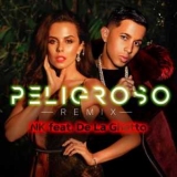         :  PELIGROSO REMIX